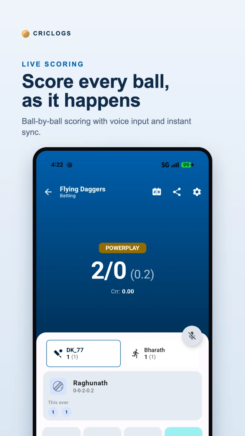 CricLogs live cricket scoring screen showing ball-by-ball scoring